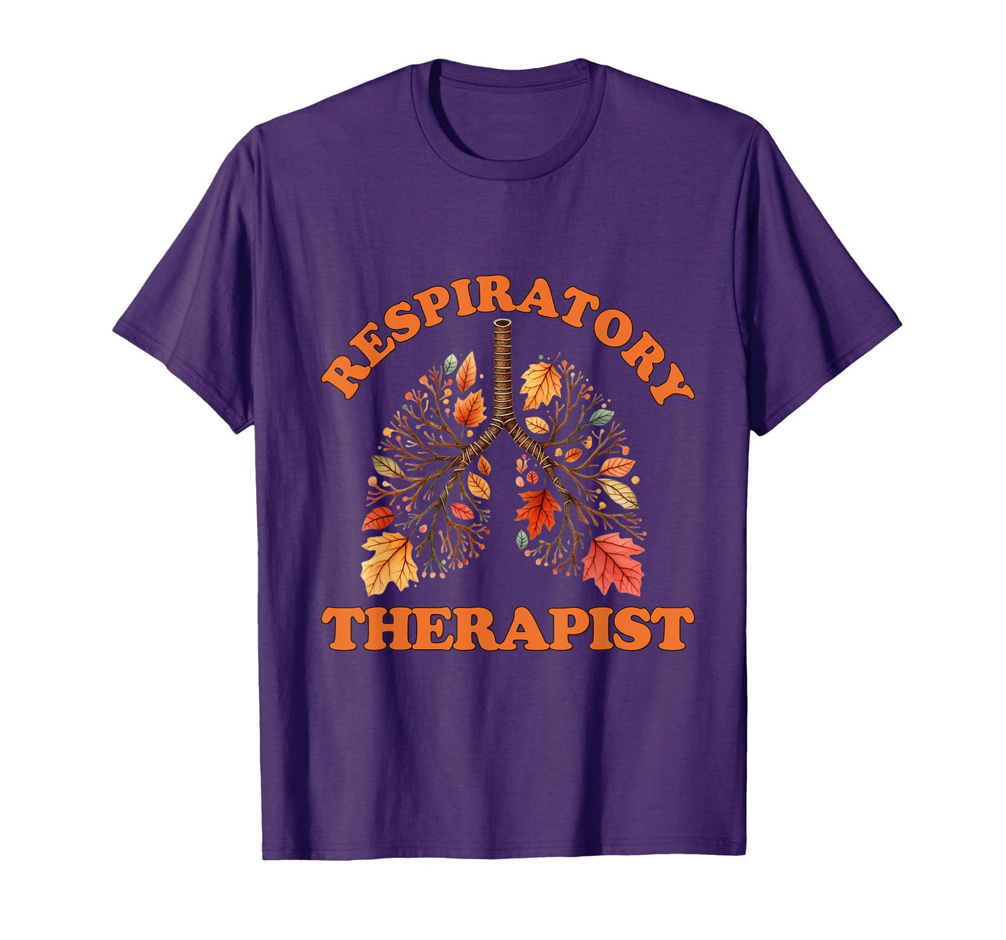 Fall Vibes Respiratory Therapy Life Lung Pumpkin Autumn T-Shirt
