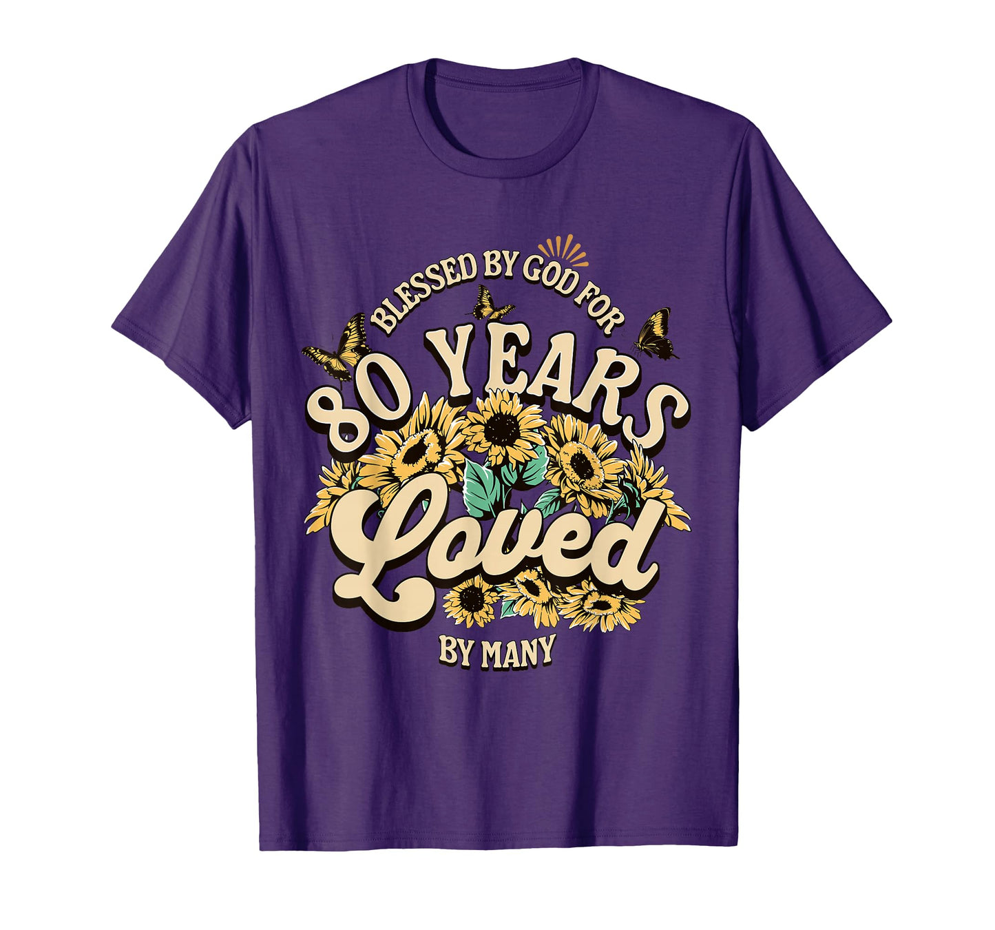 80 Years Loved Blessed Women 80 Years Old Floral Birthday T-Shirt