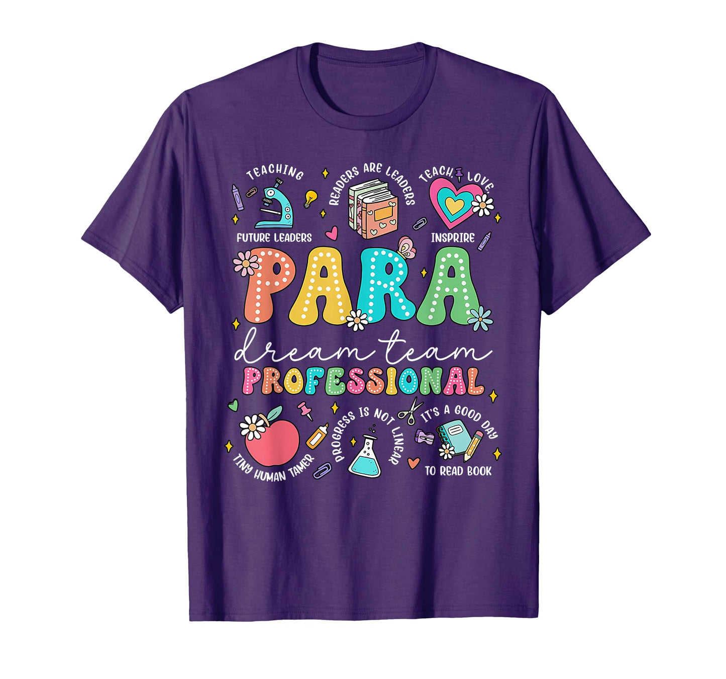 PARA Dream Team Teacher Paraprofessional Paraeducator T-Shirt