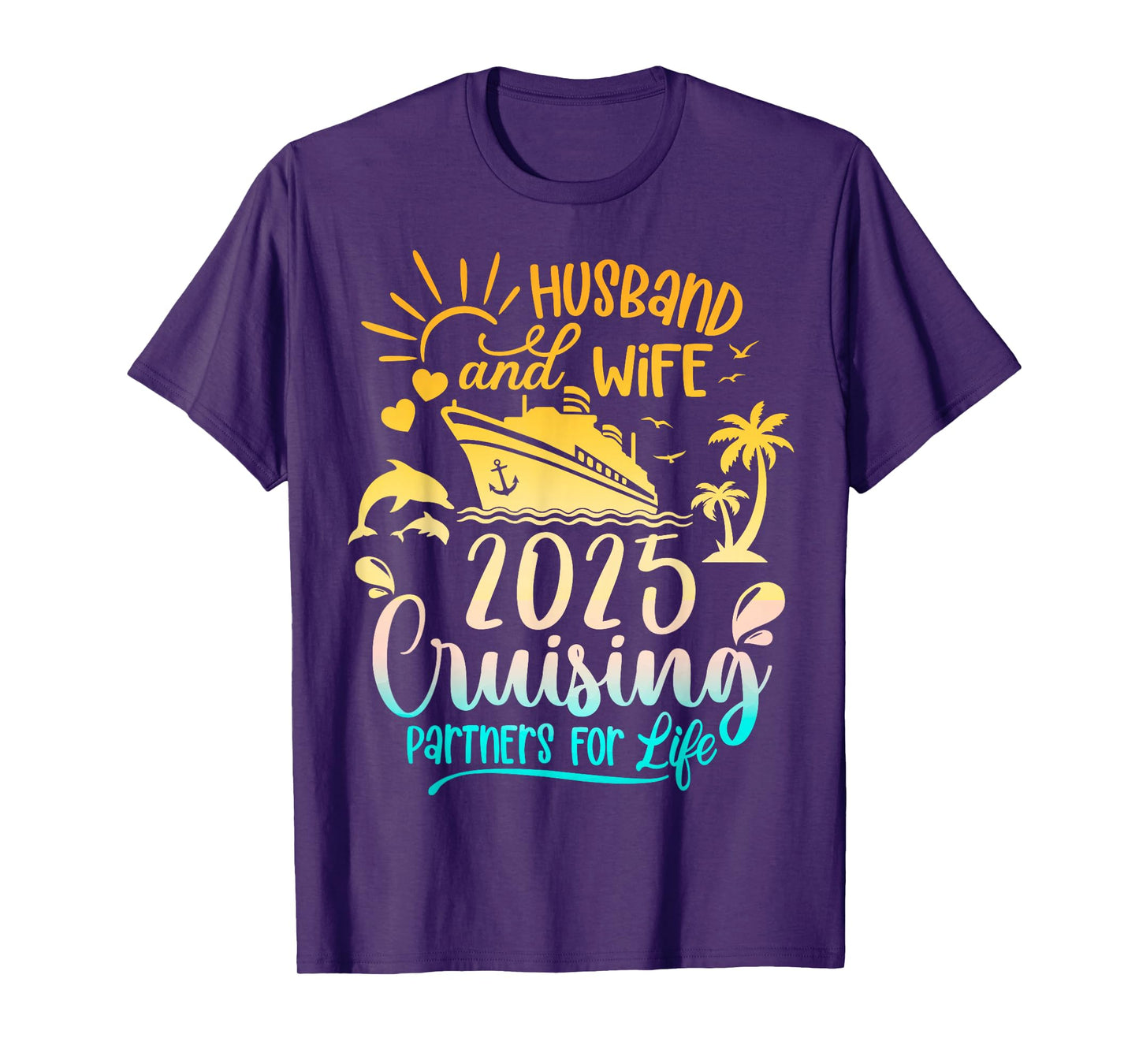 Husband & Wife Cruise 2025 Family Honeymoon Couples Matching T-Shirt