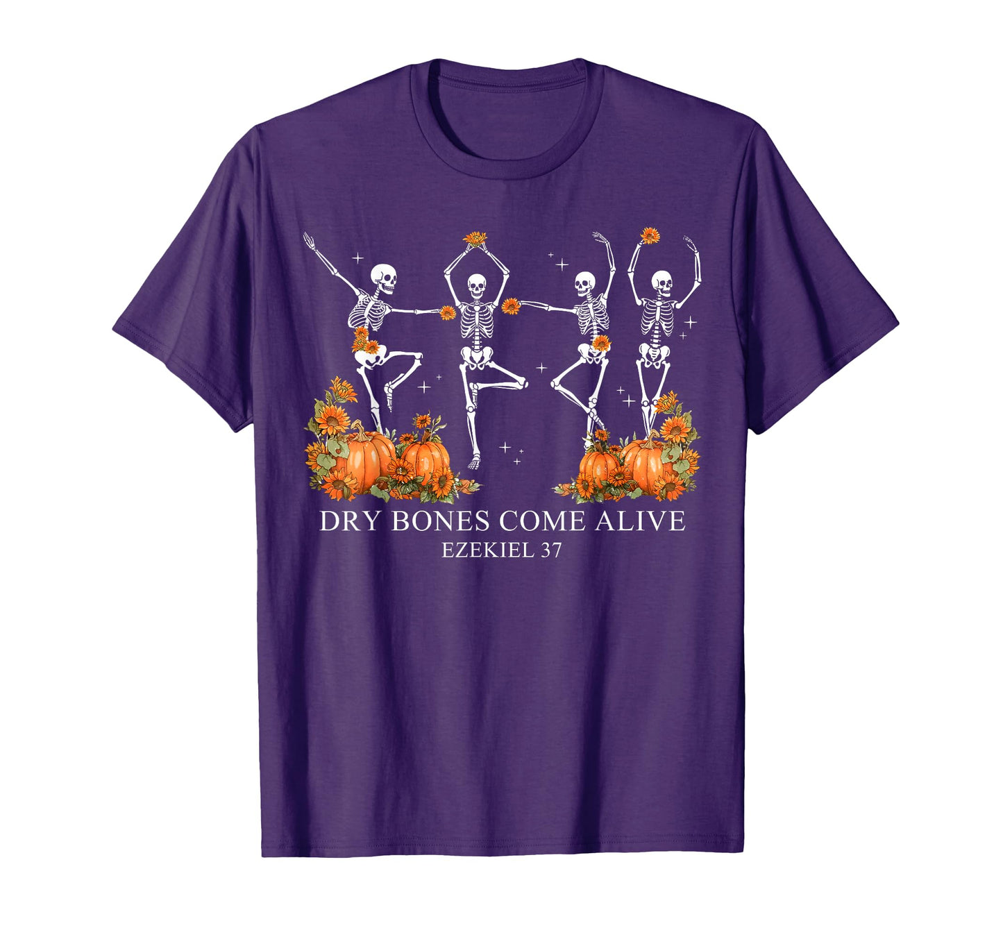 Dry Bones Come Alive Funny Skeleton Dancing T-Shirt