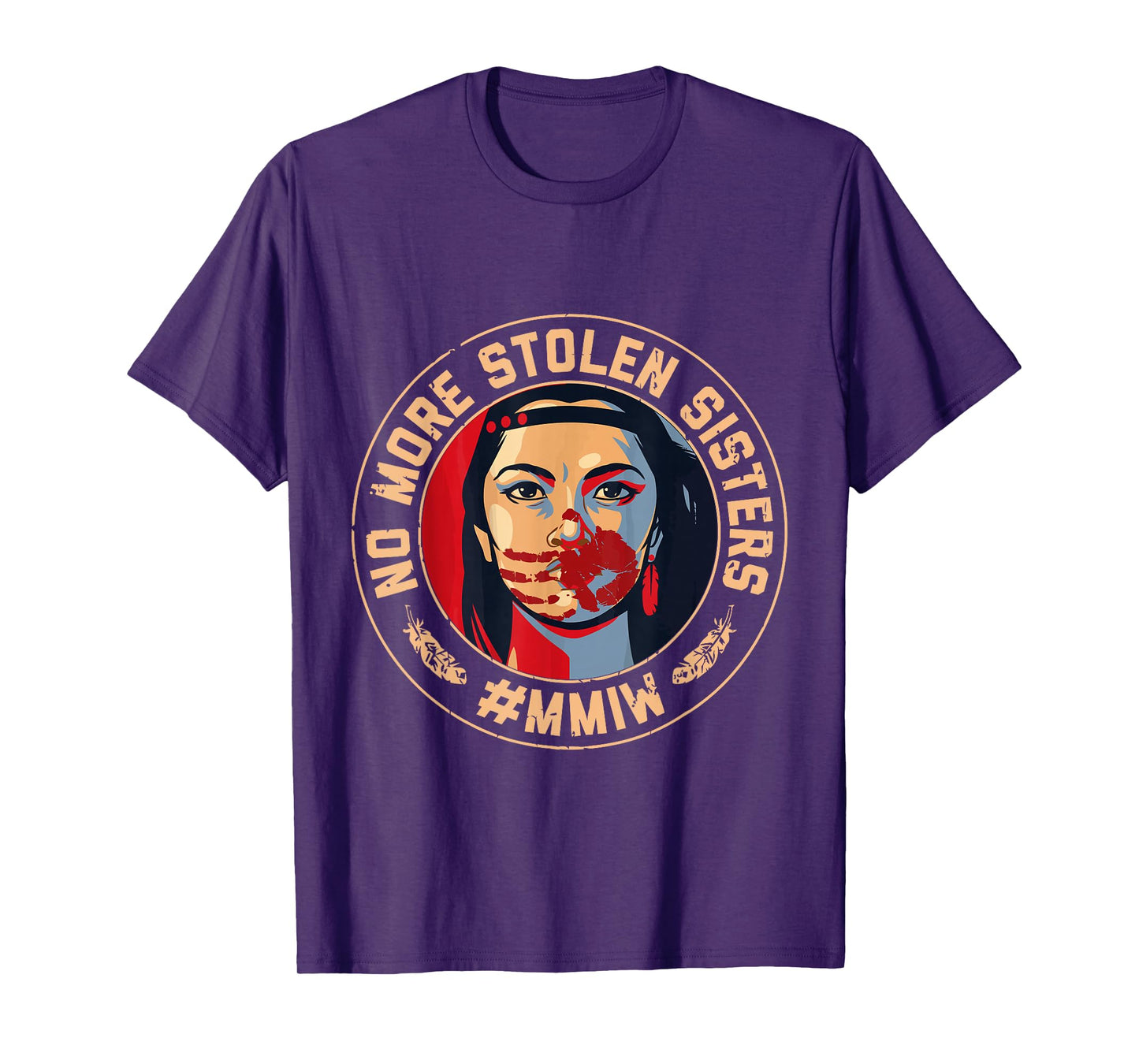 No-More Stolen Sister Red Hand MMIW Awareness America Native T-Shirt