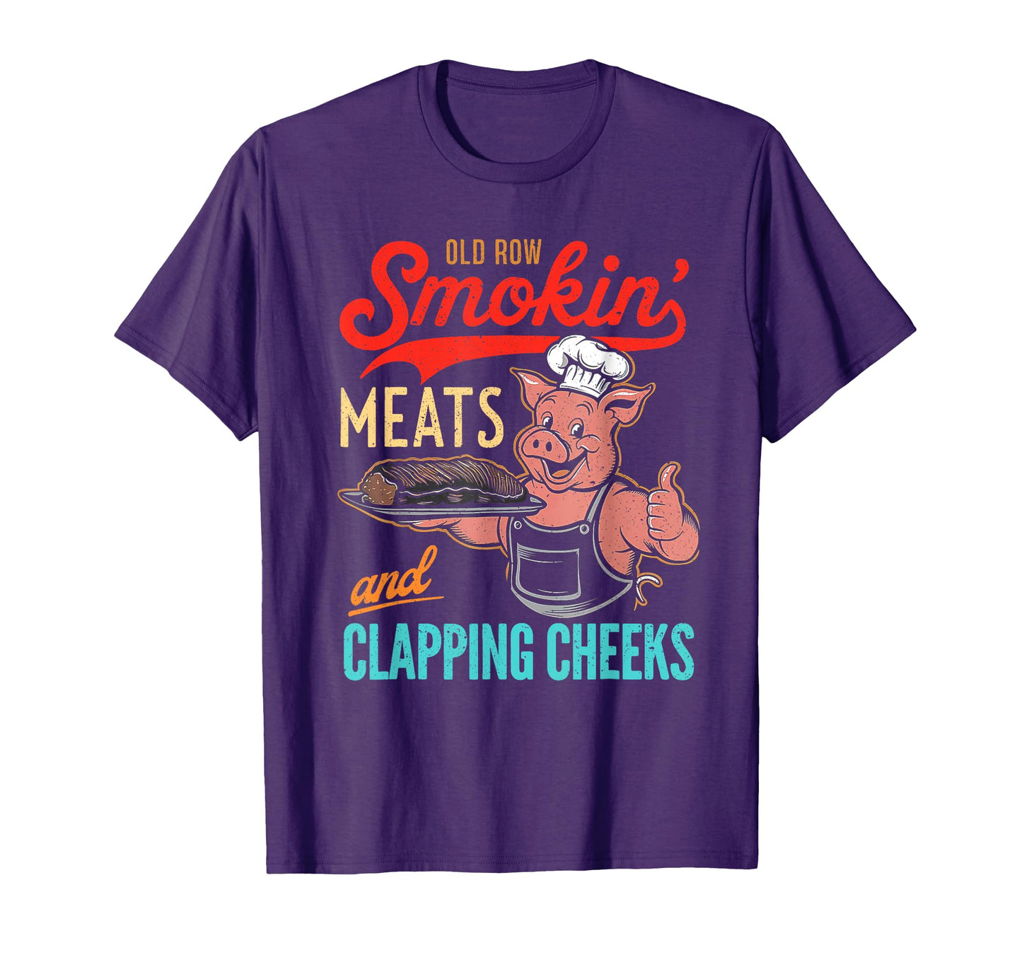 Vintage Old Row Smokin' Meats And Clapping Cheeks Funny BBQ T-Shirt