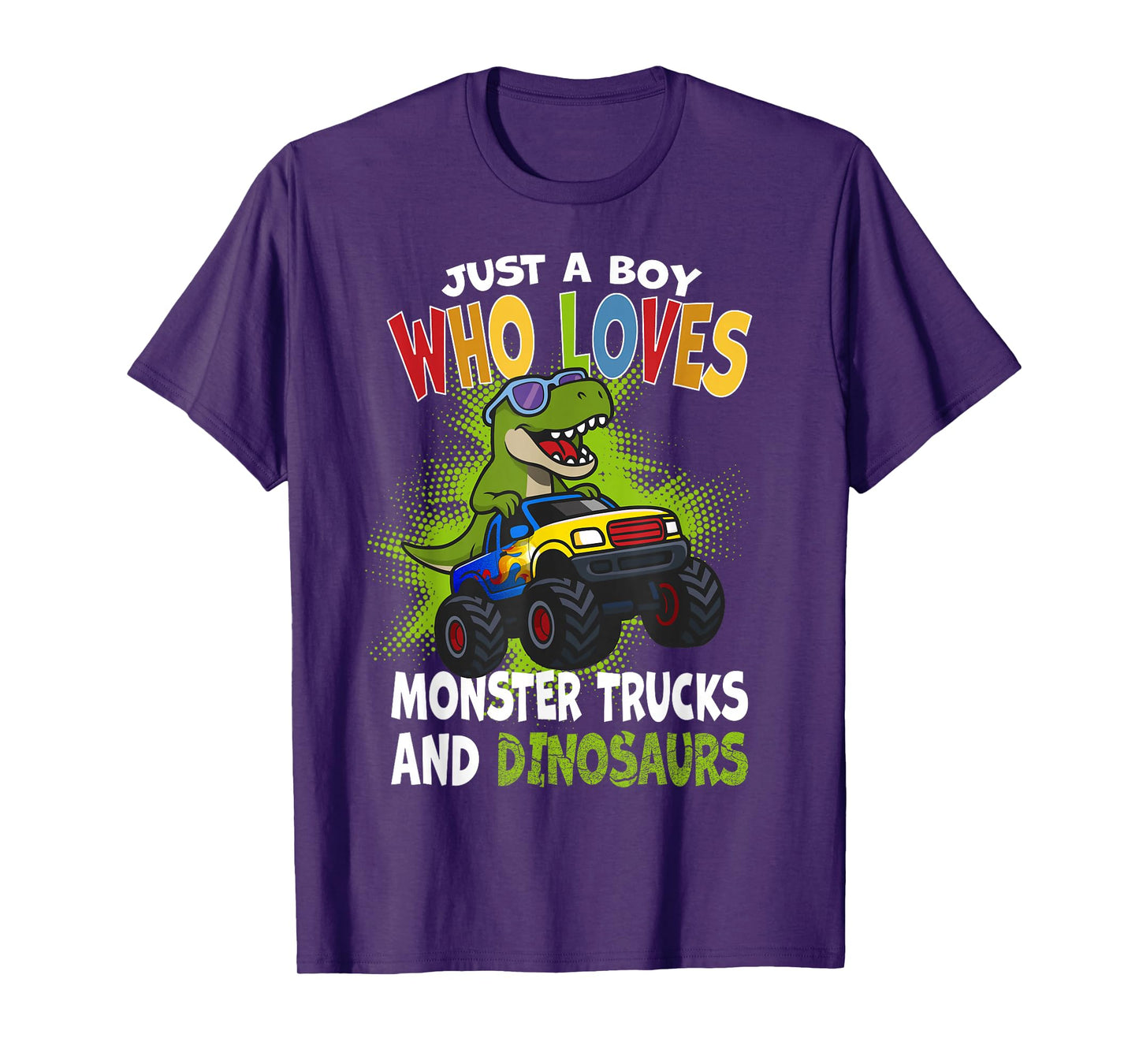 Just a Boy Who Loves Monster Trucks and Dinosaurs for Kids T-Shirt