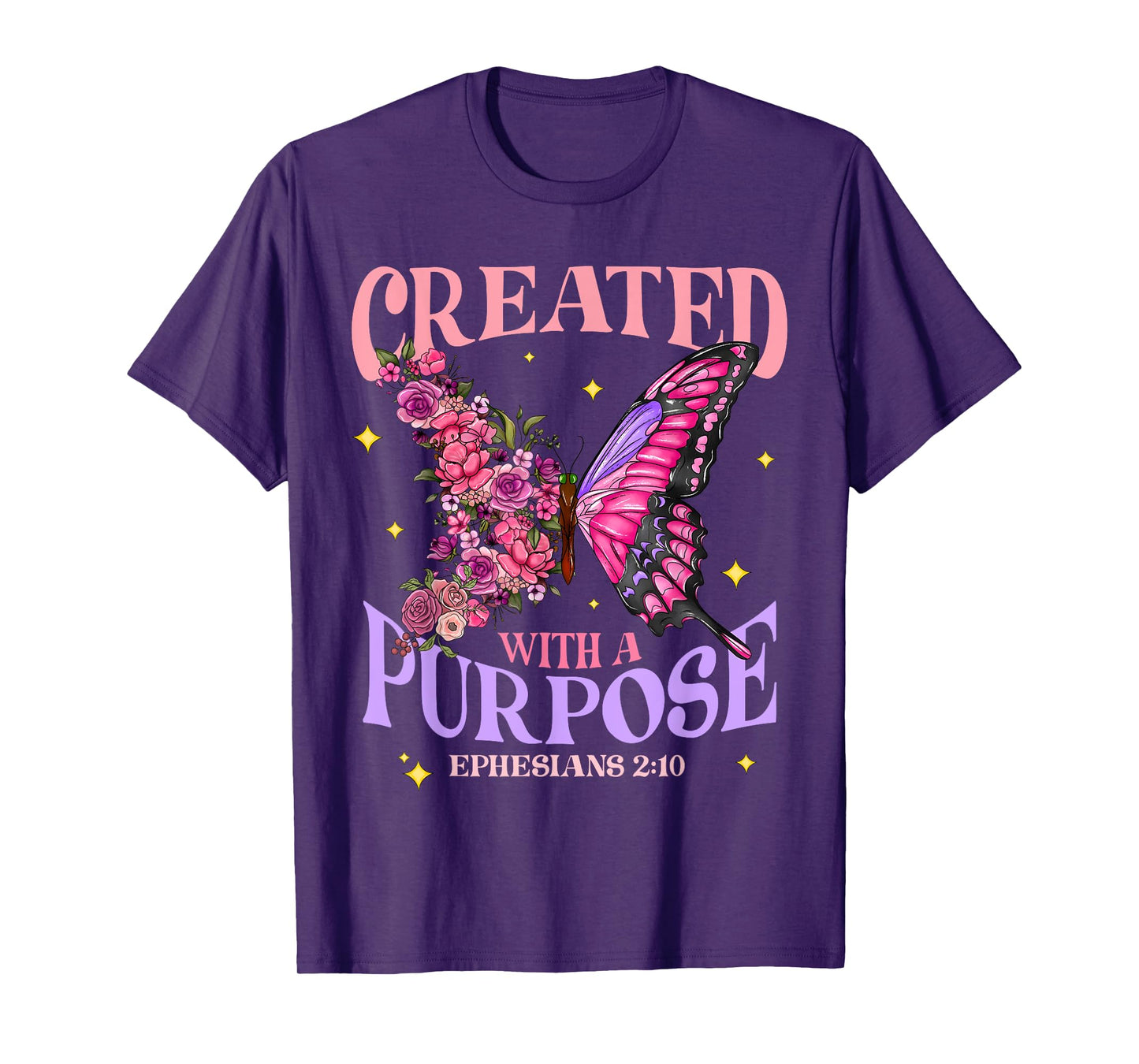 Created With A Purpose Christian Butterfly Floral Jesus T-Shirt