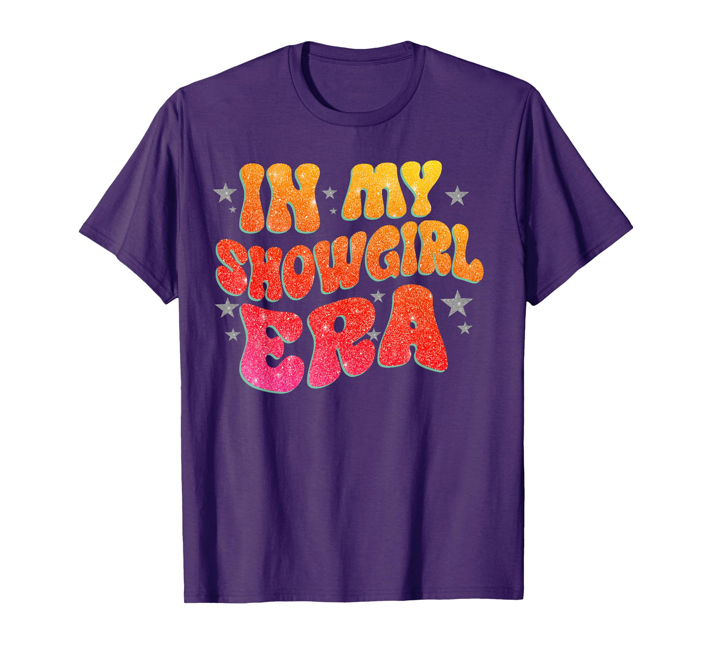 The Life of A Show Girl for Men Women T-Shirt