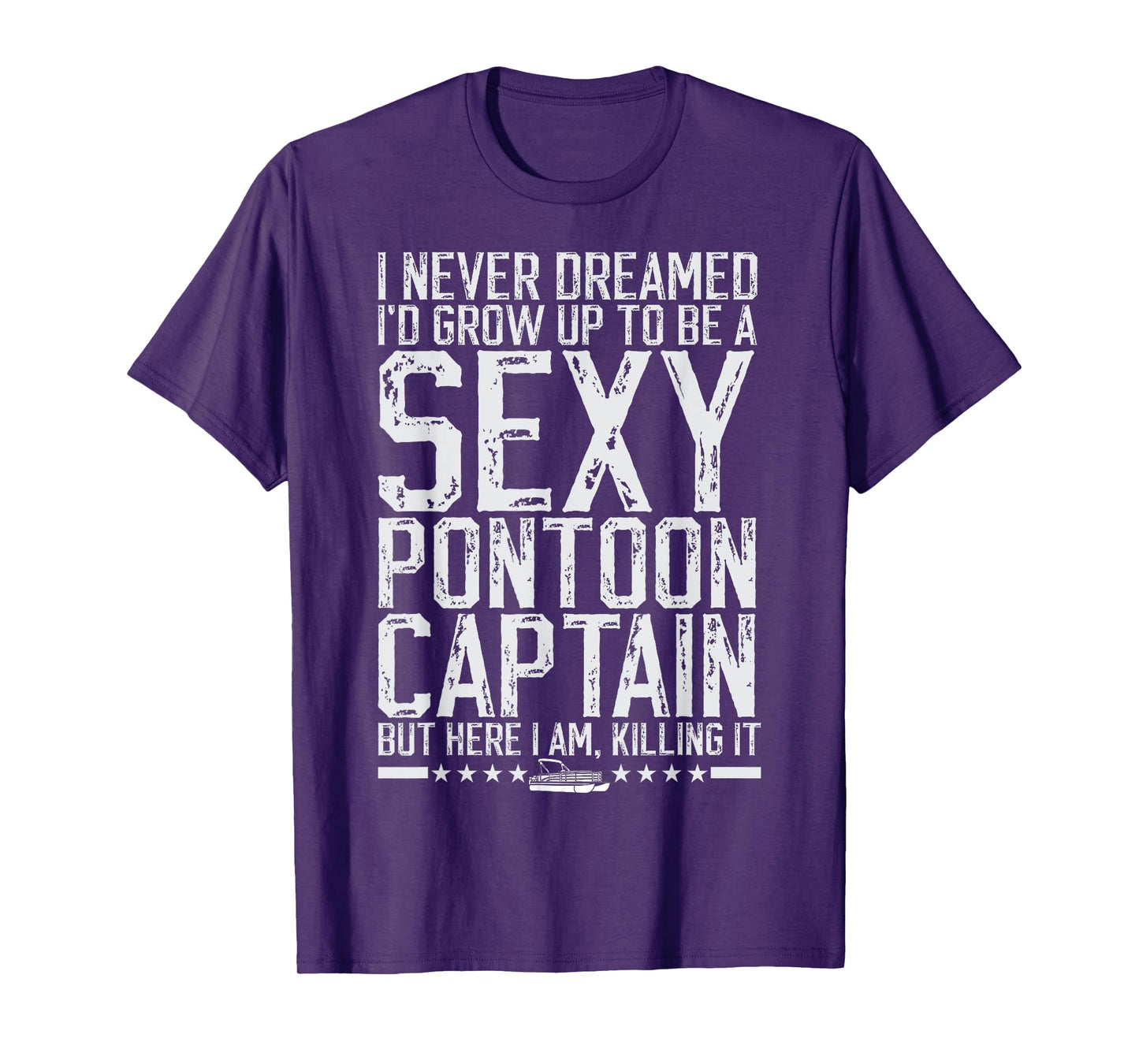 Funny Sexy Pontoon Captain Boating Men Pontoon Boat T-Shirt