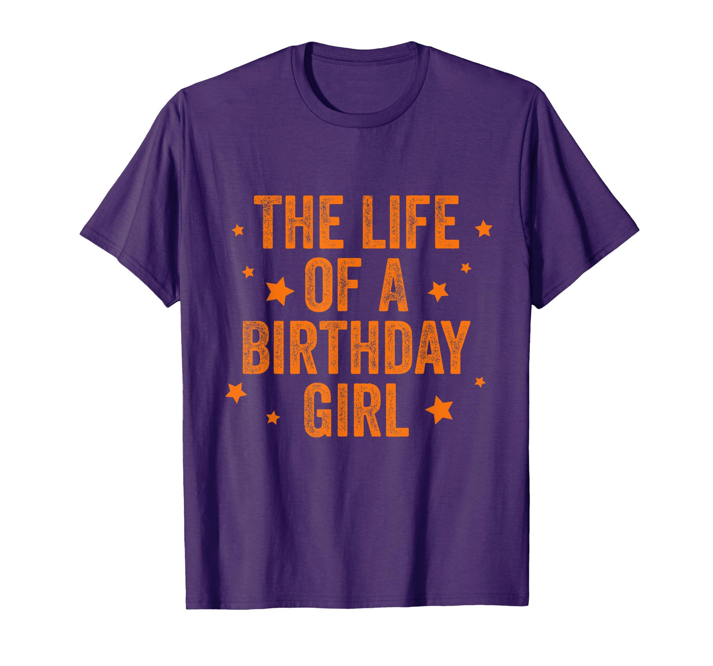 The Life of A Birthday Girl T-Shirt