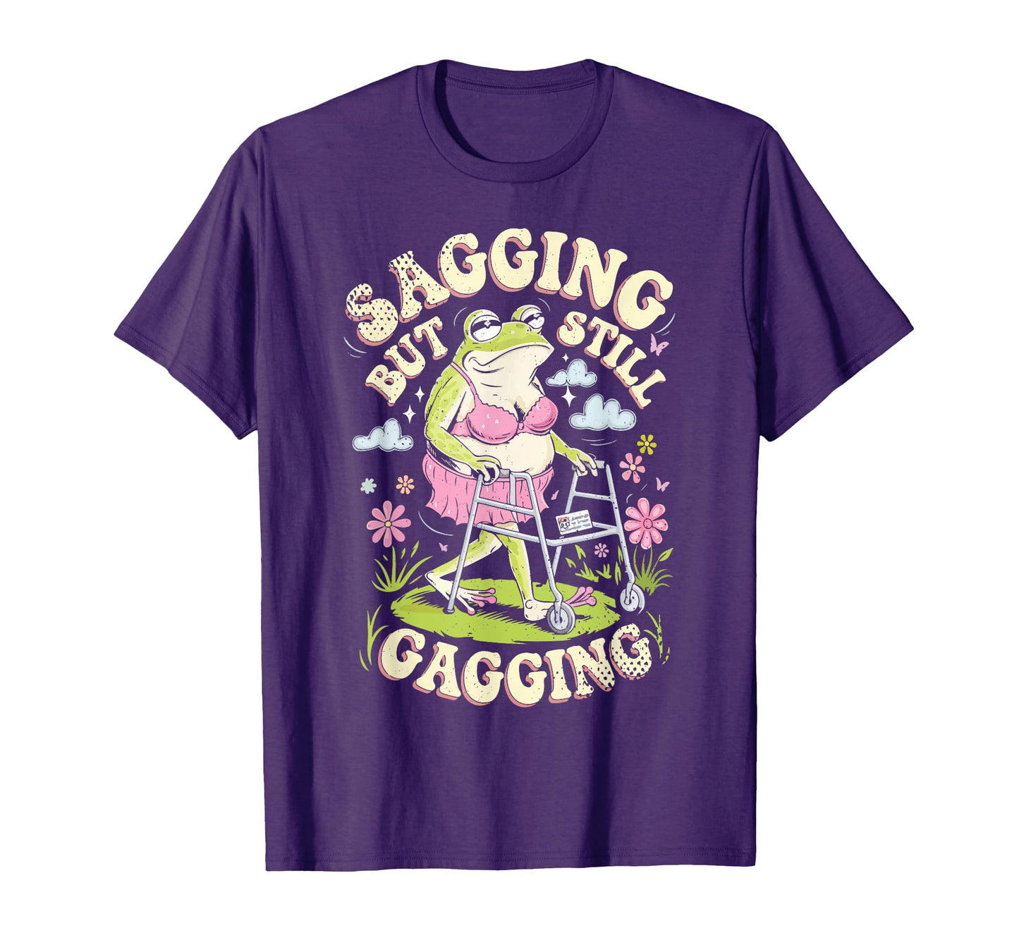 Retro Sagging But Still Gagging Funny Frog Meme Mother’s Day T-Shirt