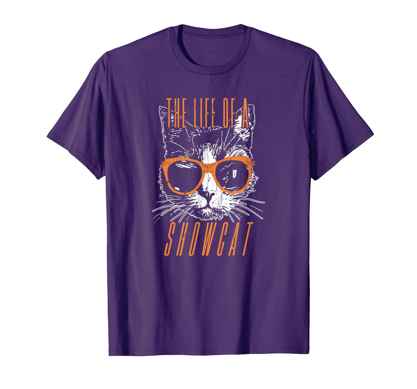 The Life of A Showcat, Cat Lover, Funny Cat T-Shirt