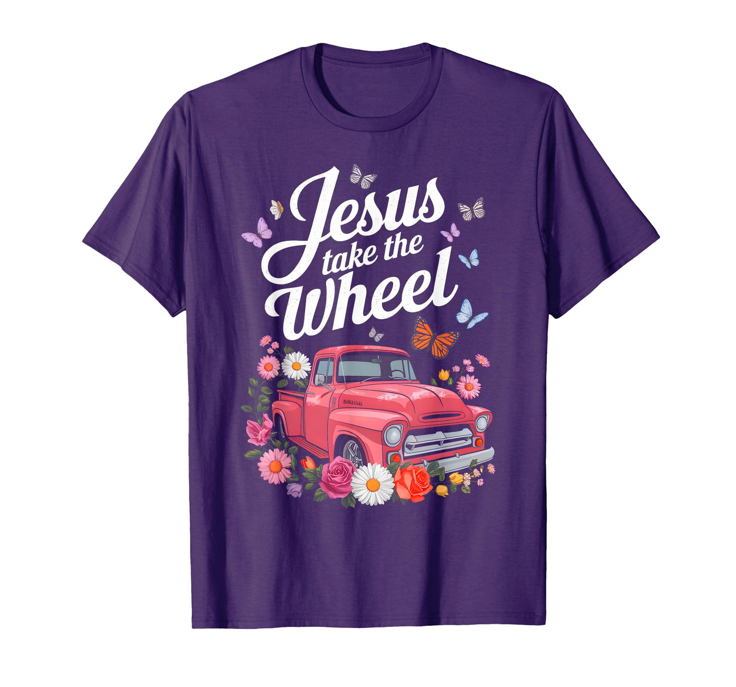 Jesus Take The Wheel Floral Farm Truck Catholic T-Shirt