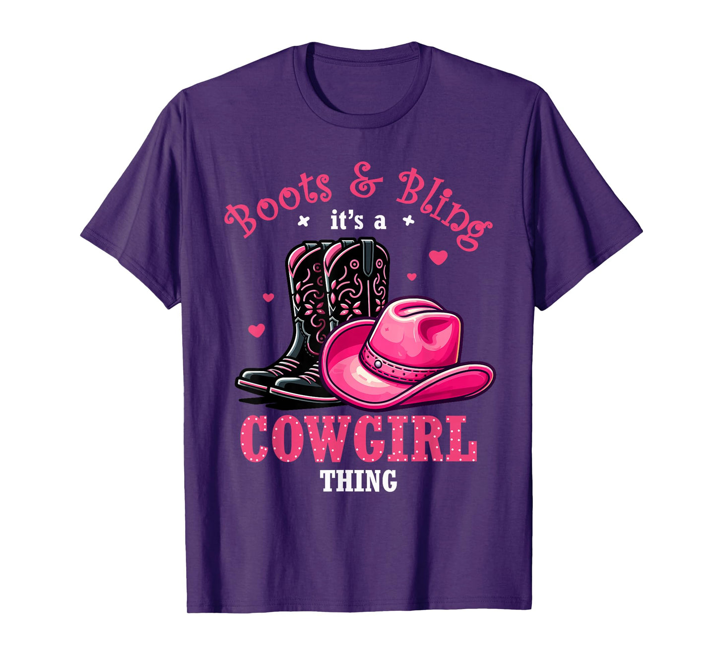 Boots And Bling Its a Cowgirl Thing Western Country Life T-Shirt