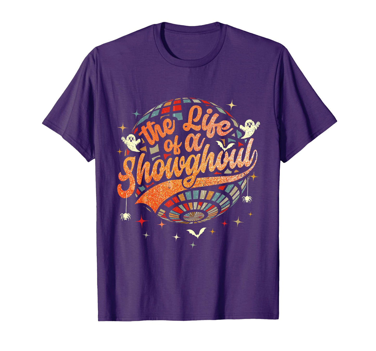 Funny The Life of A Showghoul The Life of A Show Girl T-Shirt
