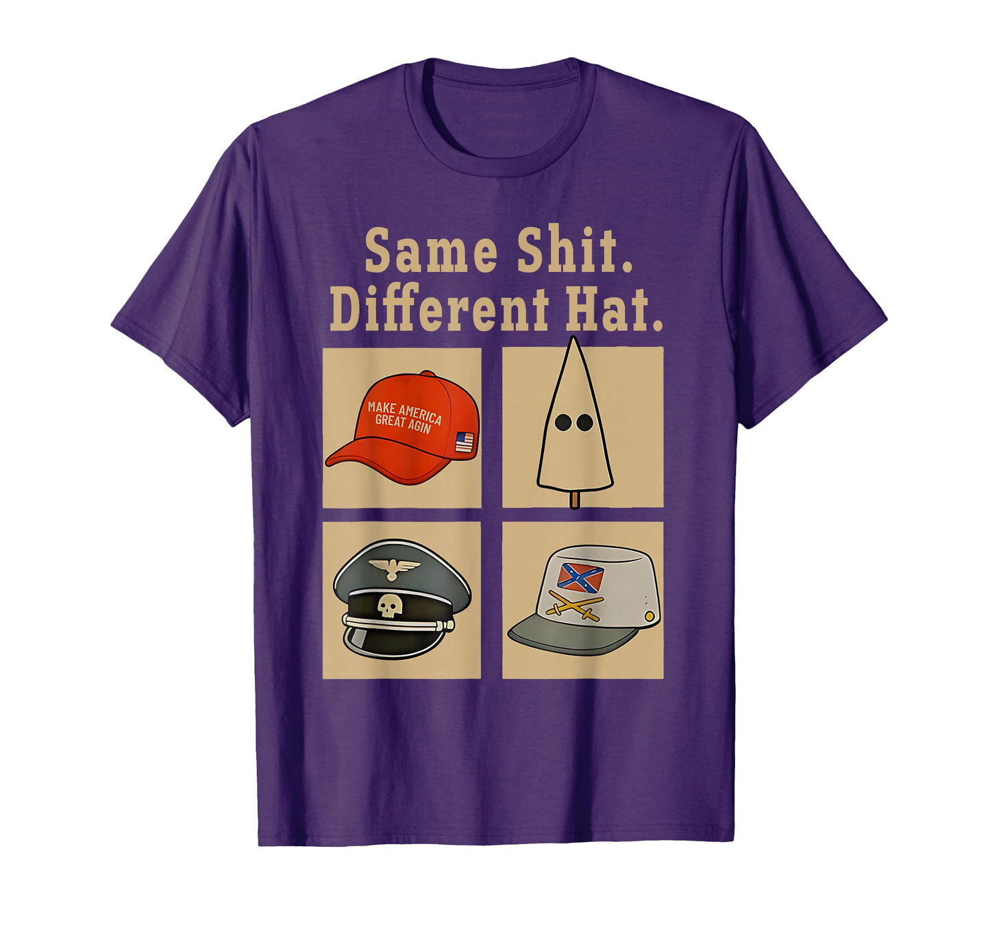 Funny Design Same Shit Different Hat Art for Men Women T-Shirt