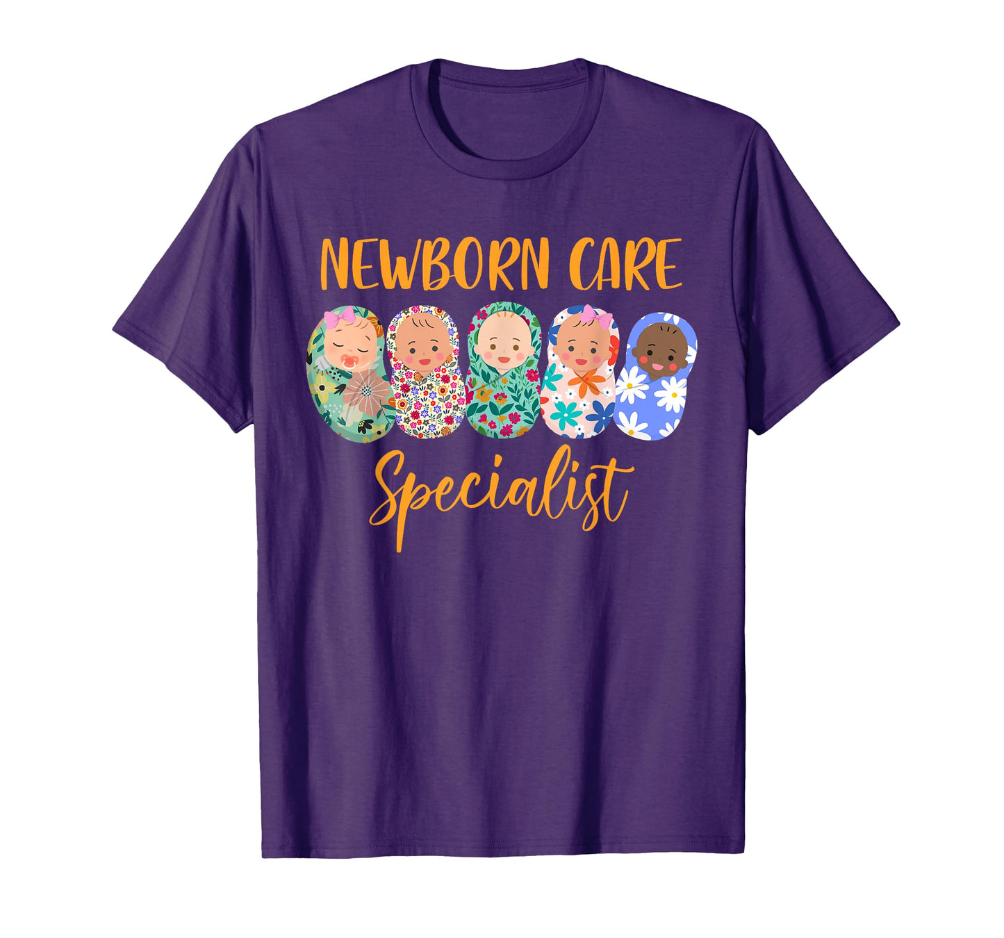 Mother Baby Nurse NICU Nurse Newborn Care Specialist T-Shirt
