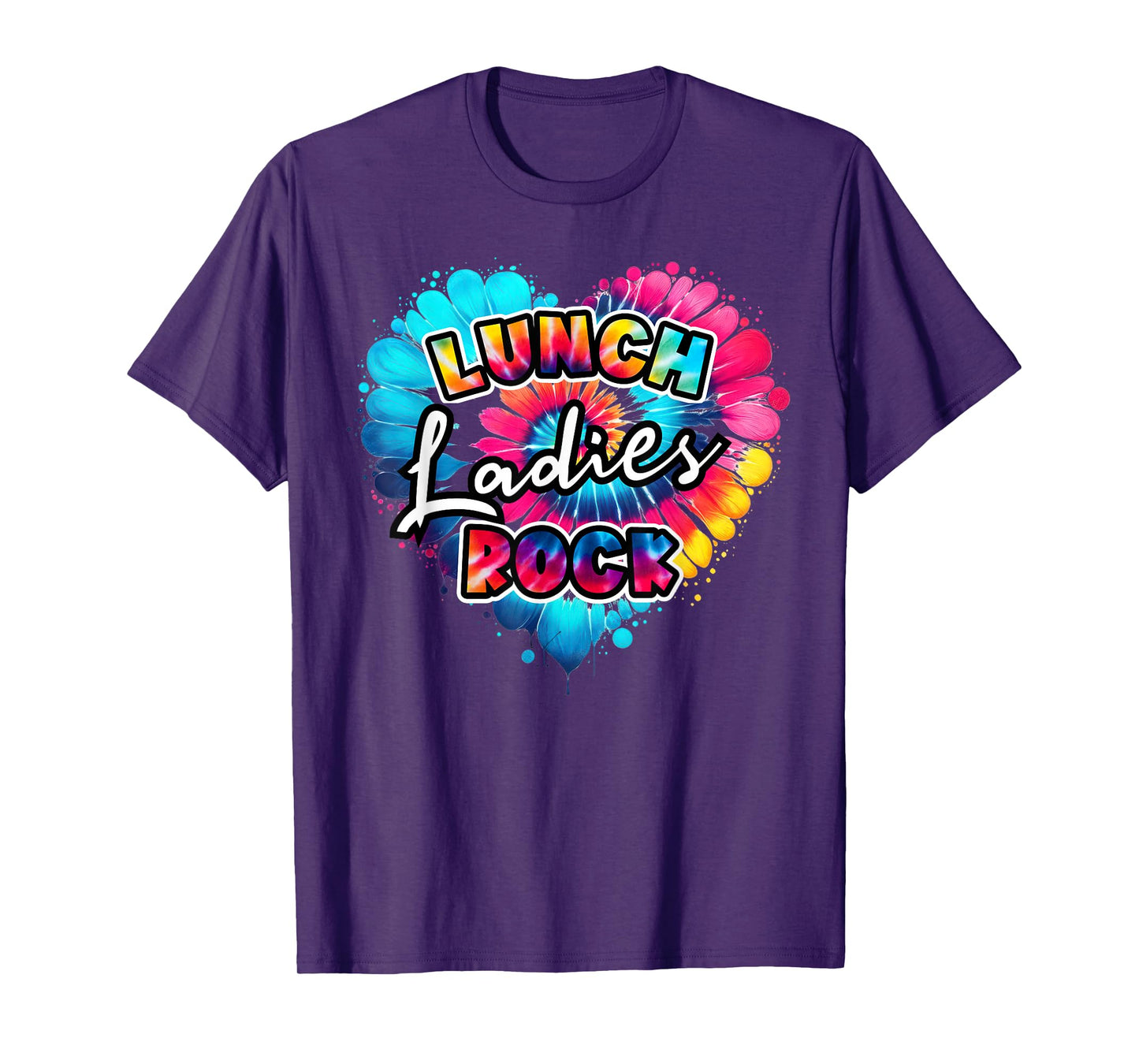 School Lunch Lady squad a Heart Tie dye lunch ladies rock T-Shirt