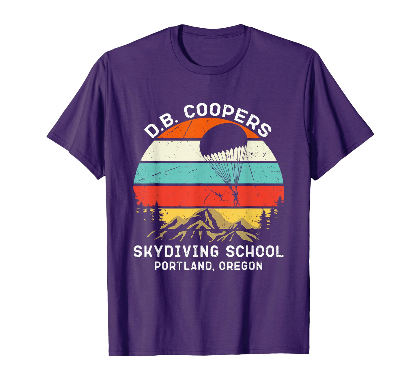 D. B. Coopers Skydiving School Portland, Oregon Funny T-Shirt
