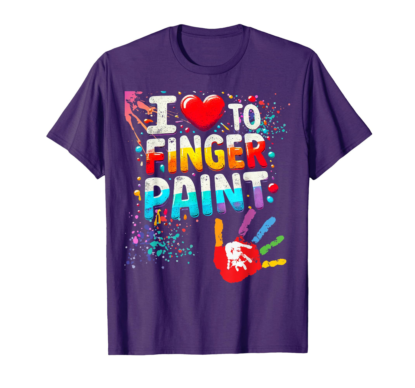 I Love to Finger Paint, I'm Paint Cute Valentines Tee T-Shirt