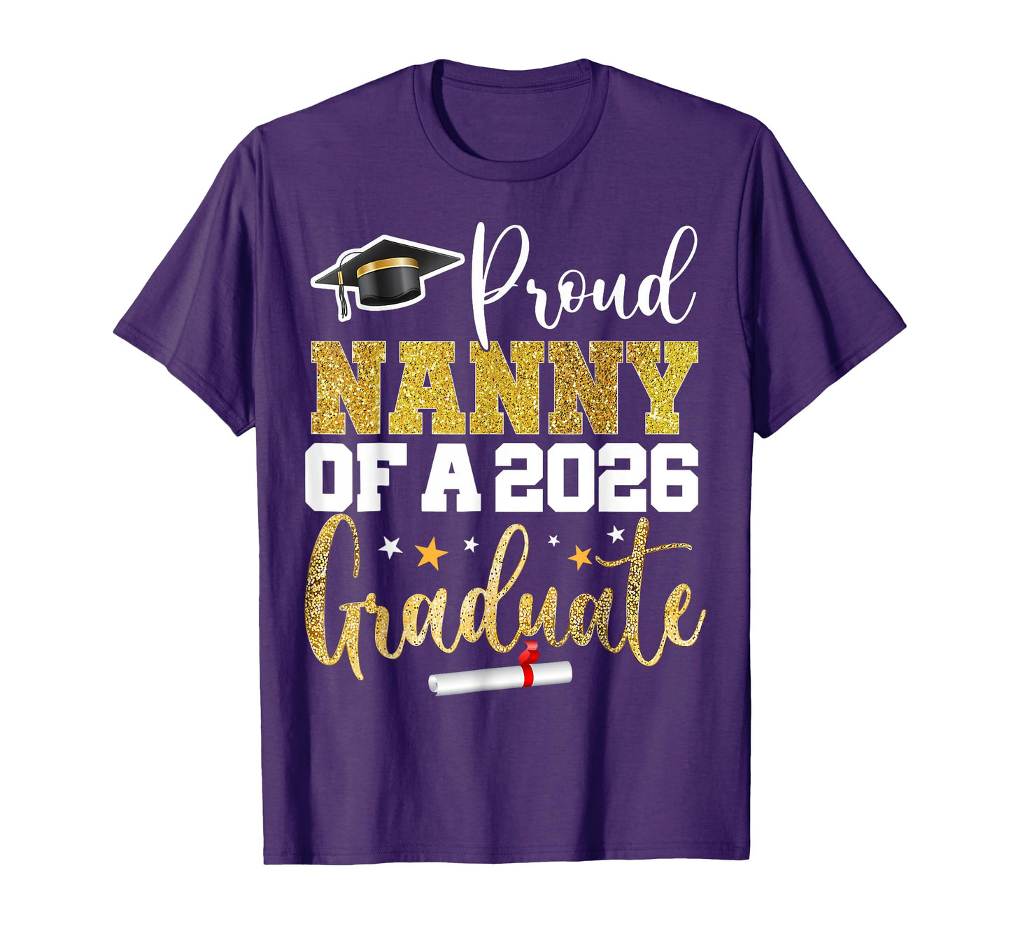 Proud Nanny Of A Class Of 2026 Graduate Senior Graduation T-Shirt