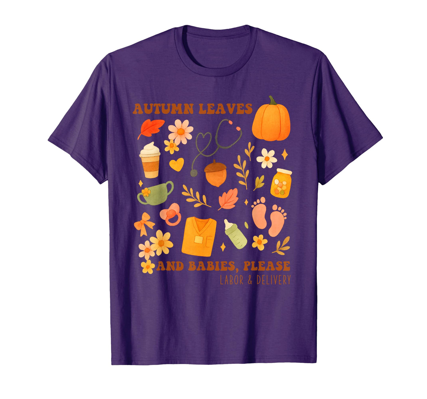 Vintage Fall Day Autumn Leaves Babies Labor Delivery Nurse T-Shirt