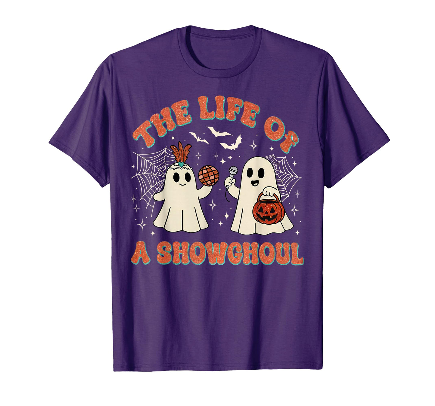 The Life of a Showghoul Funny Halloween Ghost Girl T-Shirt