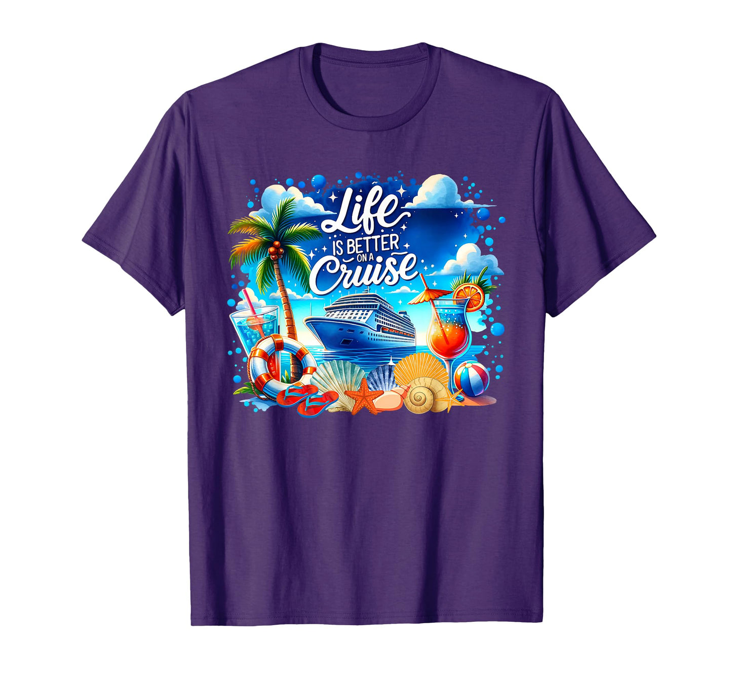 Life Is Better On A Cruise Hawaii Beach Life Summer Vacation T-Shirt