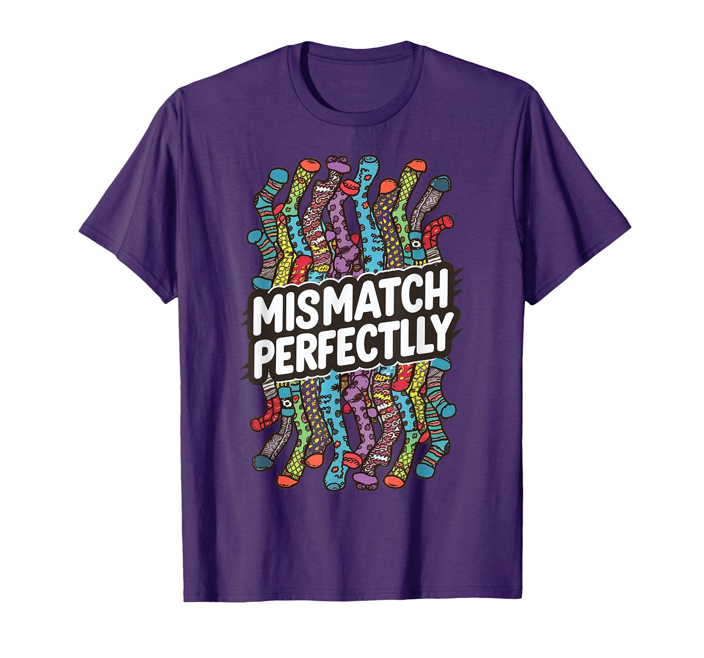 Mismatch Perfectly - Socks Lovers Mismatch Perfectly T-Shirt