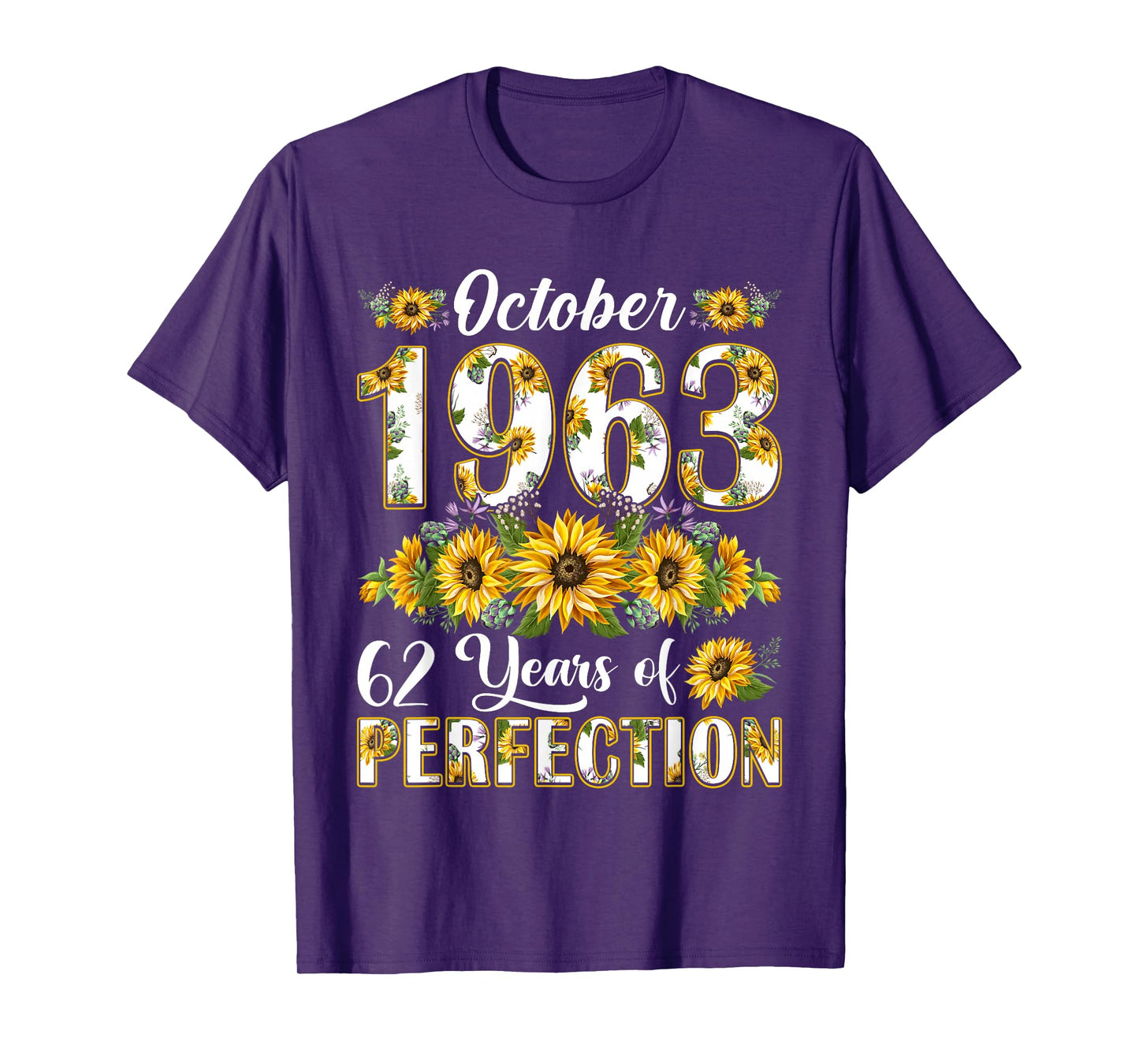 62 Year Old October 1963 Sunflower 62nd Birthday Women T-Shirt