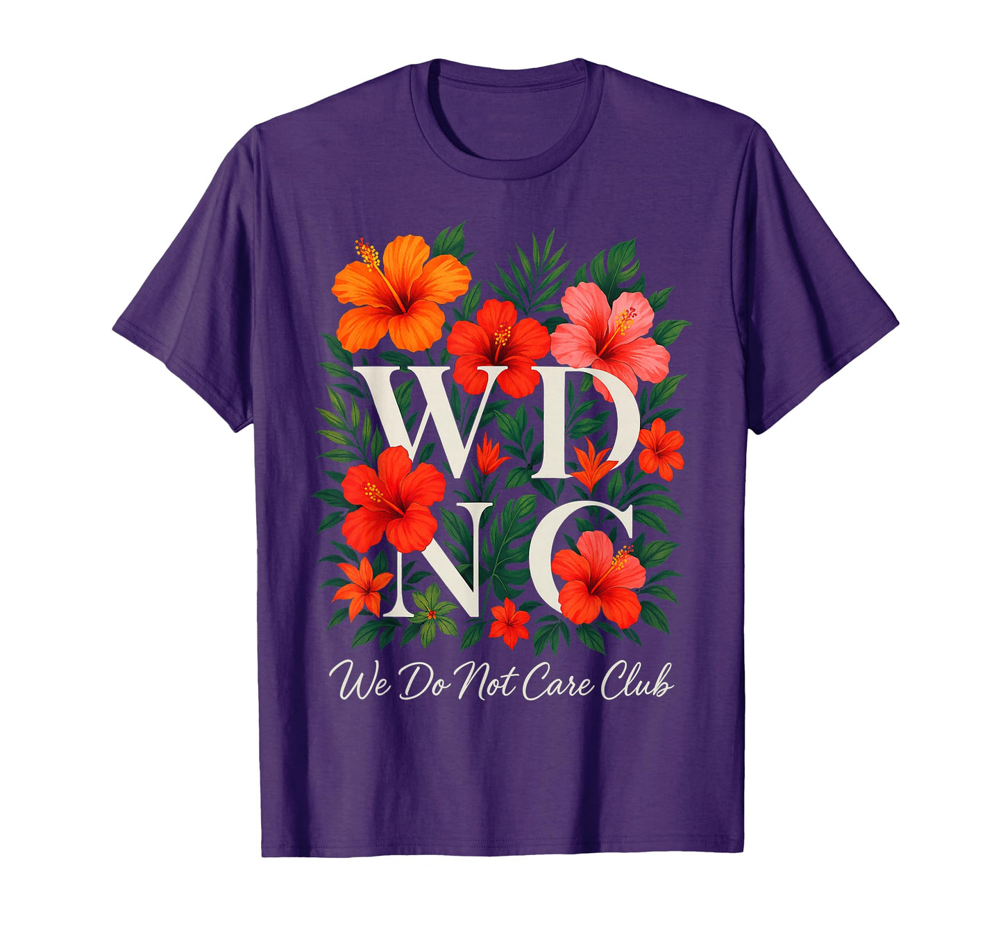 Retro Wildflower We Do Not Care Club Women's Floral WDNC T-Shirt