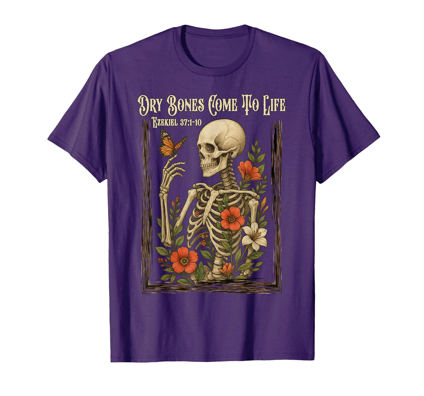 Christian Faith Dry Bones Come to Life Skeleton Floral T-Shirt