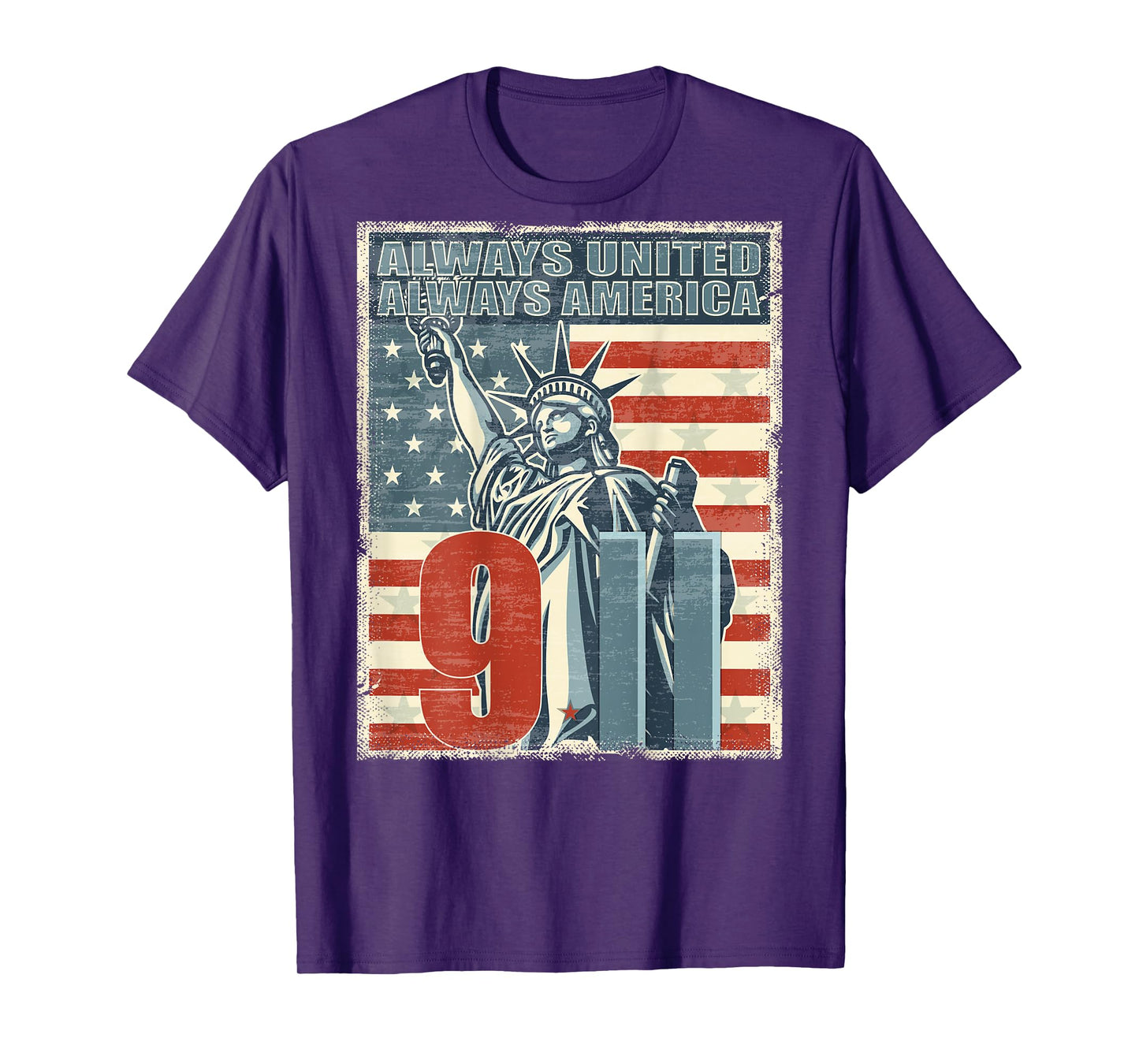 Always united, always America. We will never forget New York T-Shirt