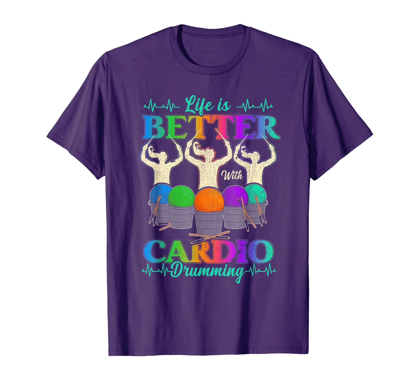 Life Is Better With Cardio Drumming Fitness Workout Sport T-Shirt