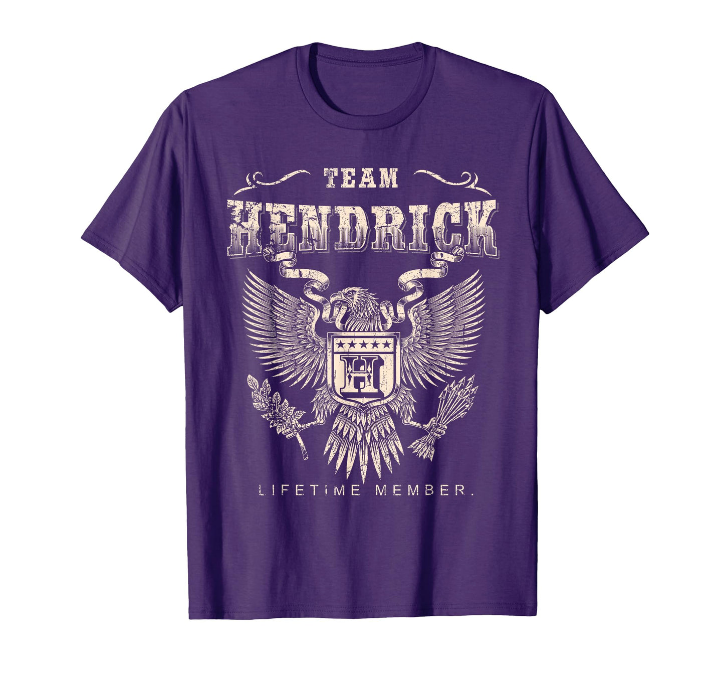 Team Hendrick Lifetime Member - Hendrick Last Name T-Shirt