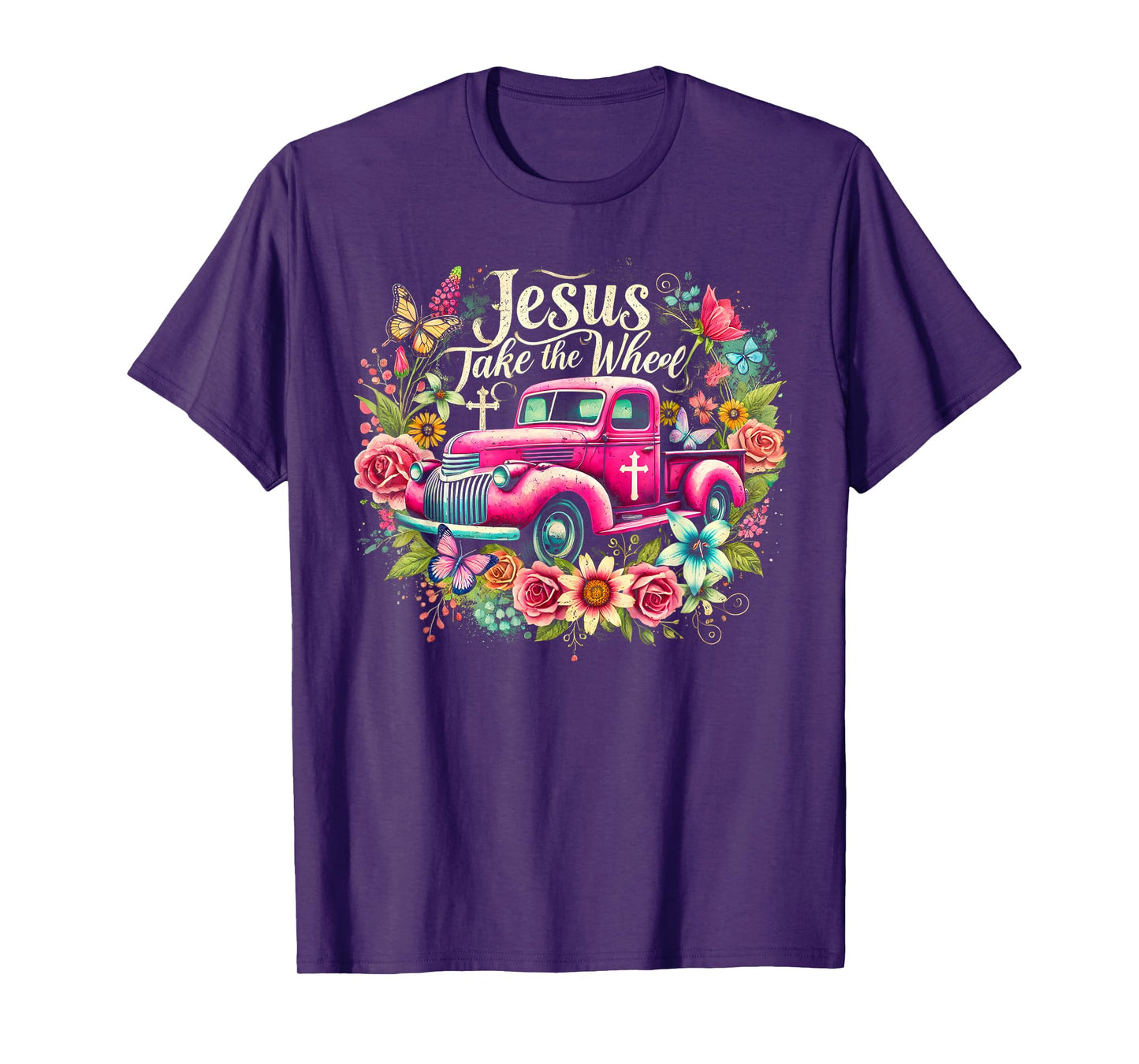 Jesus Take The Wheel Floral Farm Truck Catholic T-Shirt