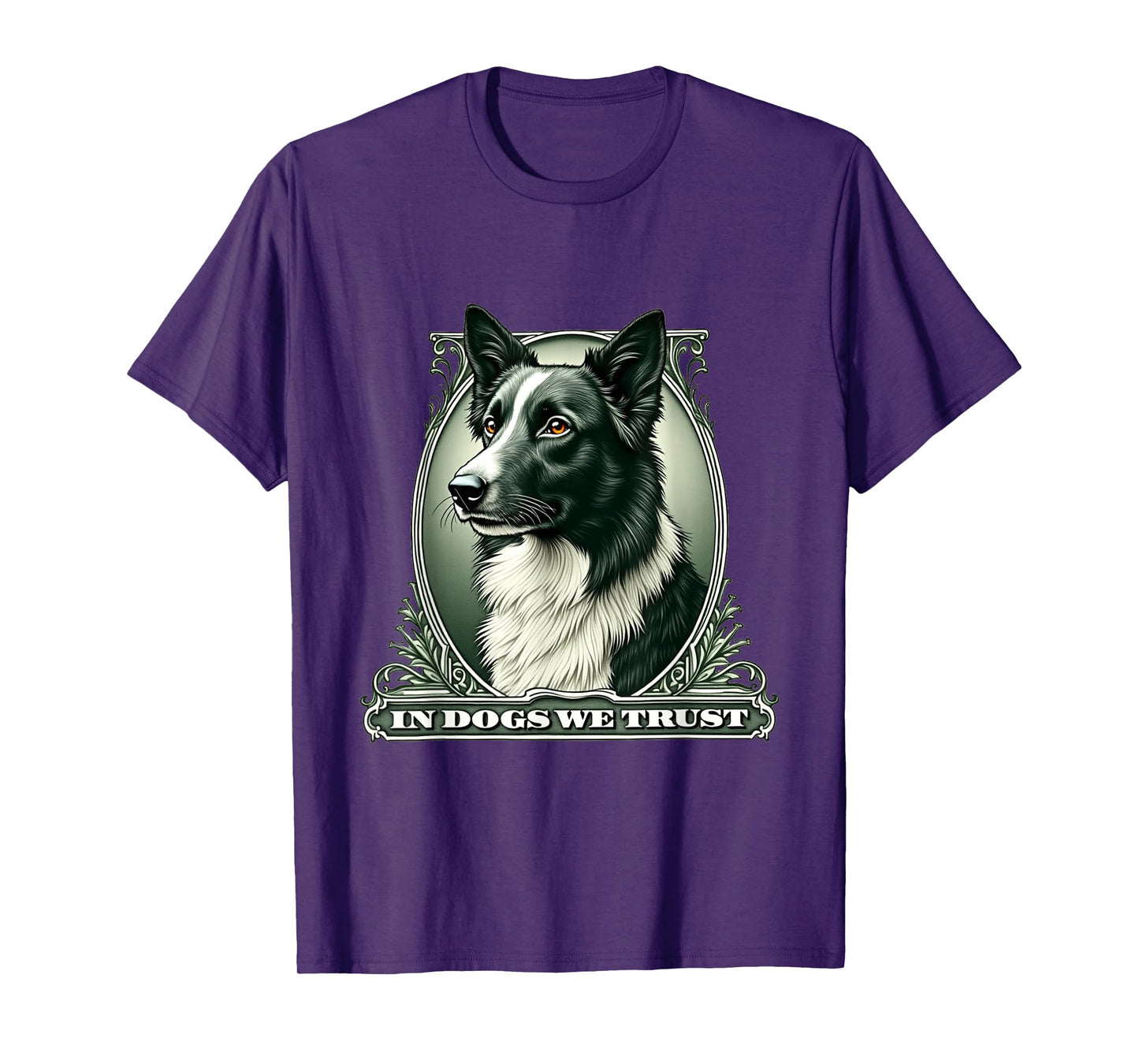 In Border Collie We Trust Funny Vintage Collie Dog T-Shirt