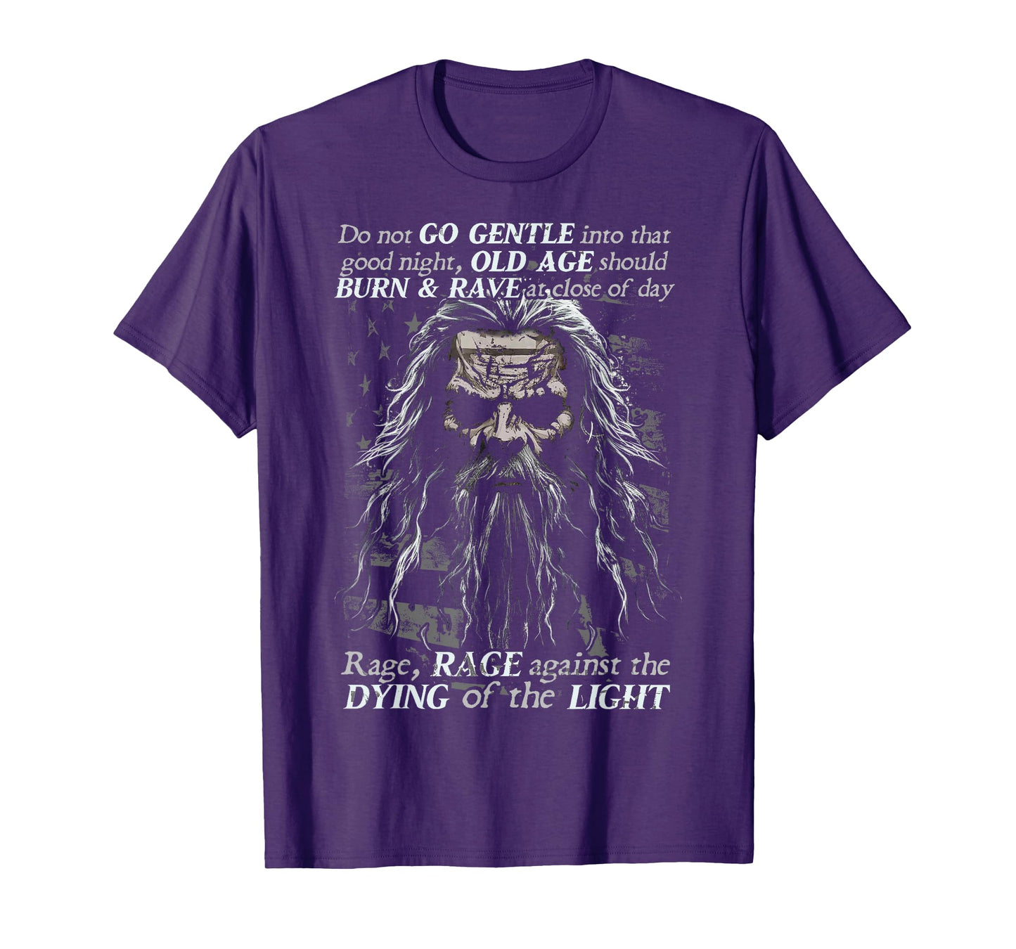 Do Not Go Gentle into that Good Night T-Shirt
