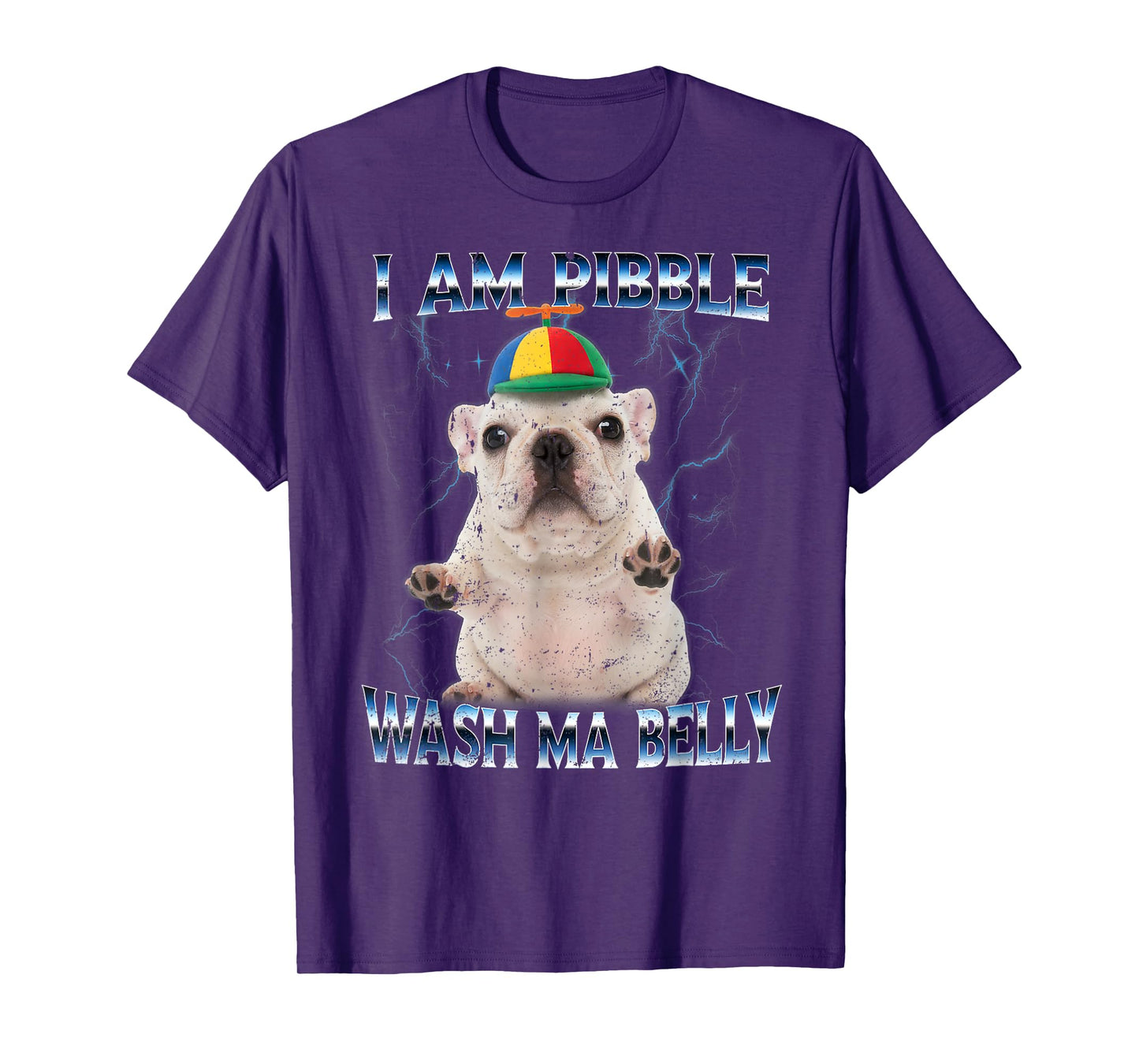 I am Pibble Dog Puppy Wash Clean My Belly Funny Meme T-Shirt