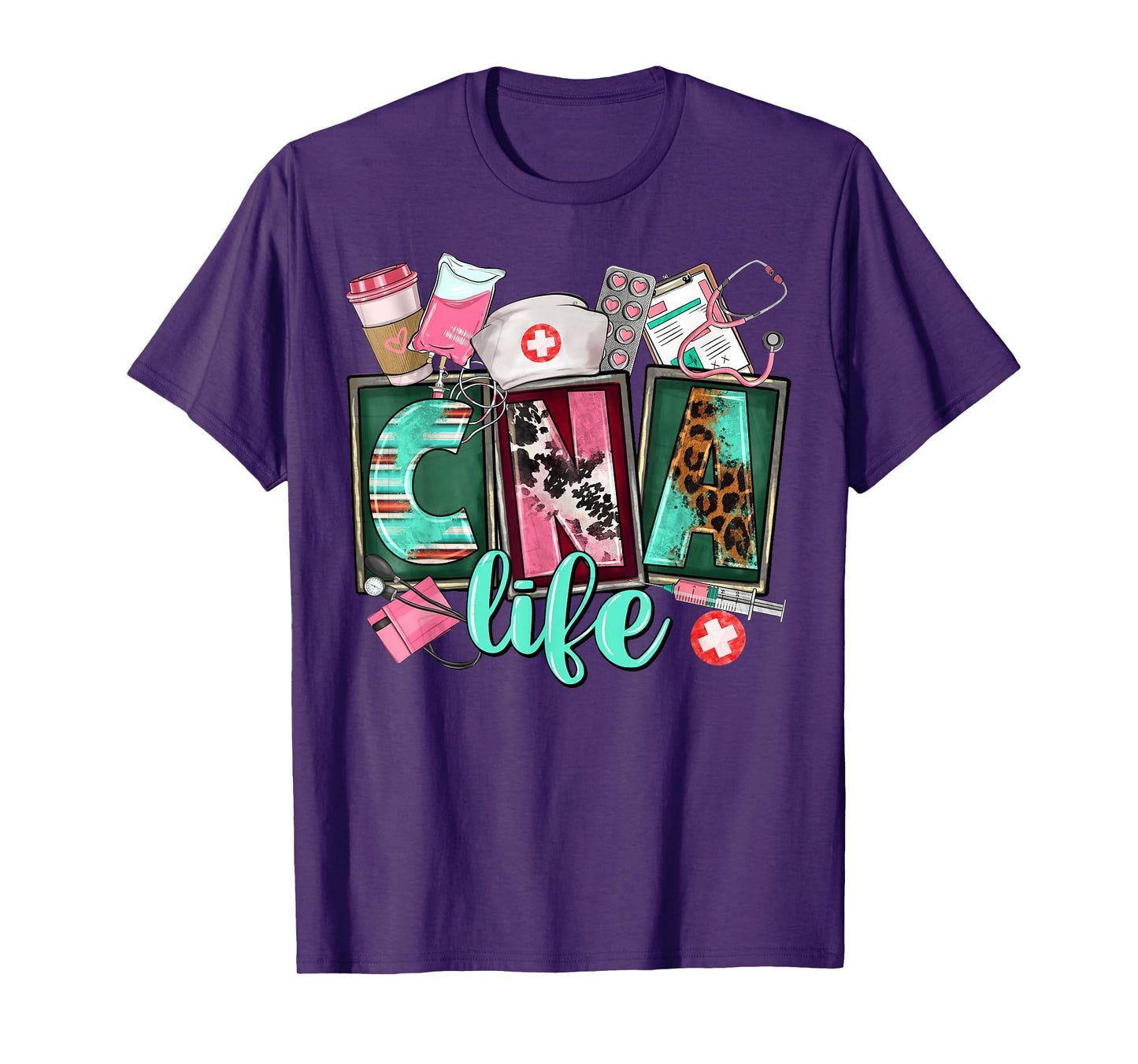 CNA Life Certified Nursing Assistant Medical Worker Hospital T-Shirt