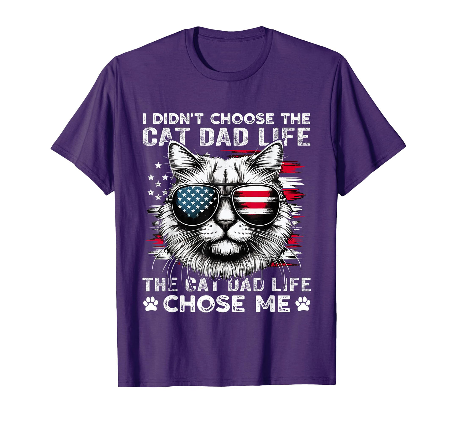 I Didn't Choose The Cat Dad Life funny cat lovers vintage T-Shirt for Men Women