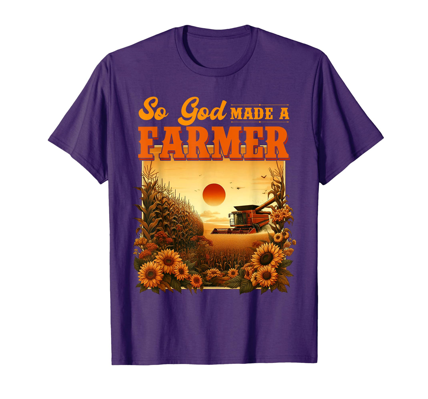 So God Made A Farmer, Farm Life, Christian Vintage Sunflower T-Shirt