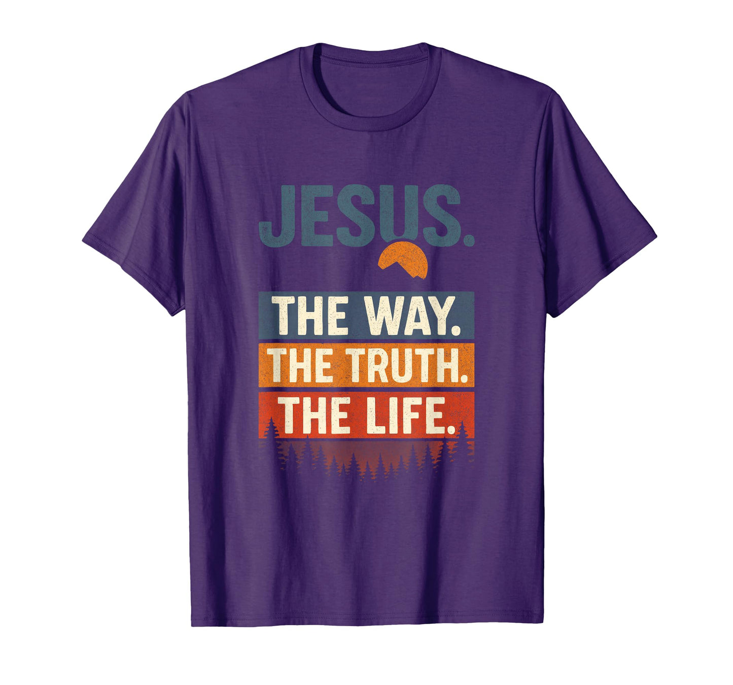 Jesus. The Way. The Truth. The Life. - Worship T-Shirt