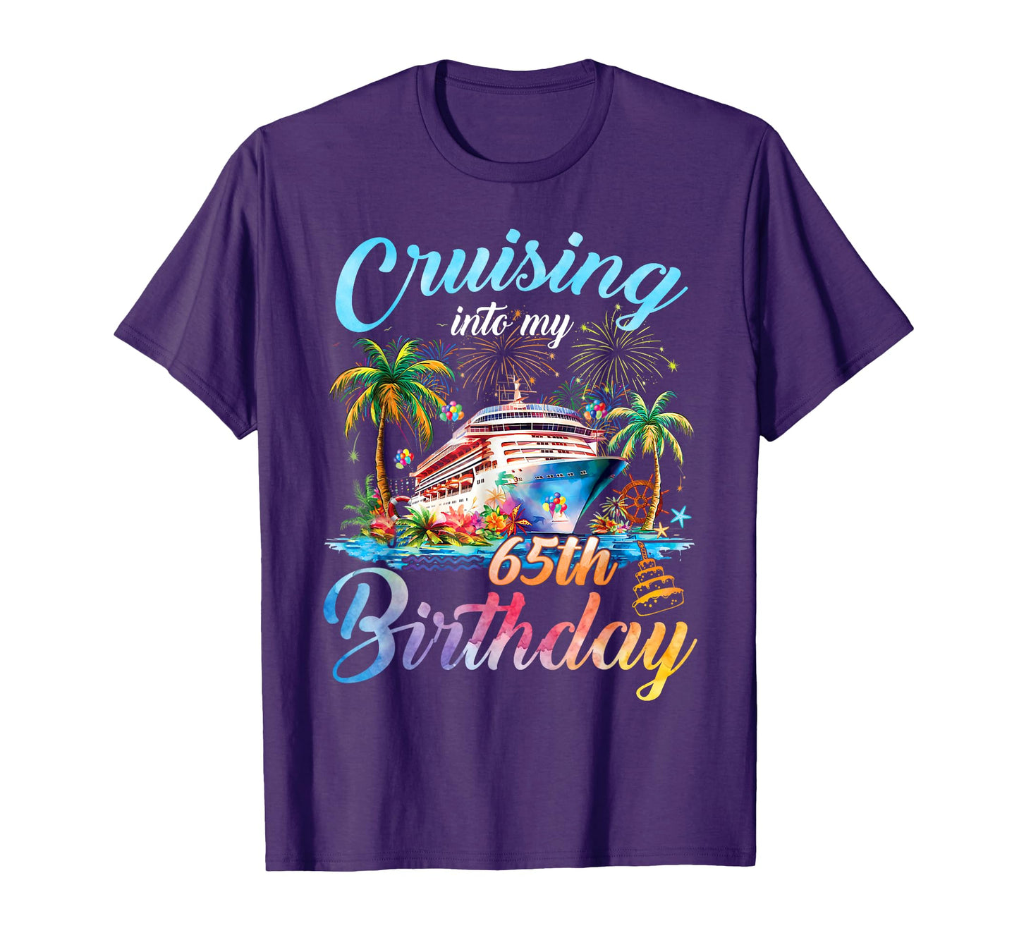 Cruising Into My 65th Birthday Family Cruise 65 Birthday T-Shirt