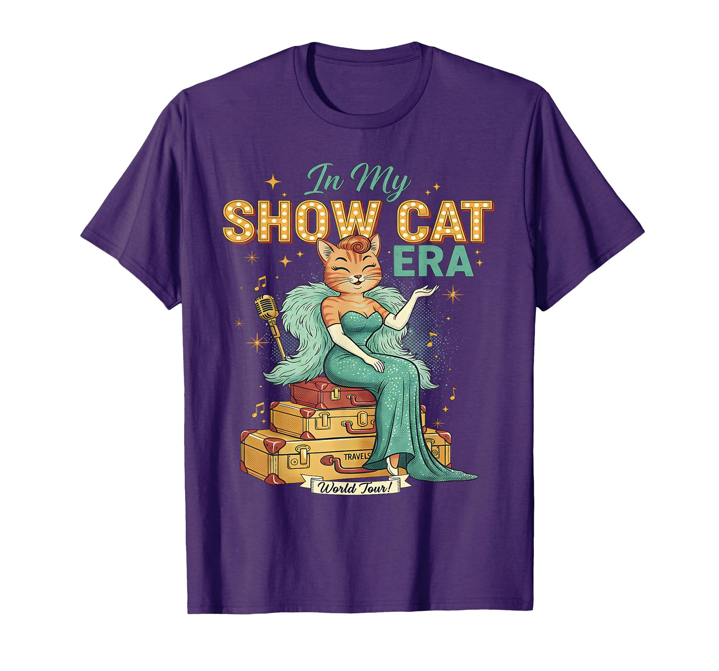 Cute Cat Vintage Style The Life of A Show Girl T-Shirt