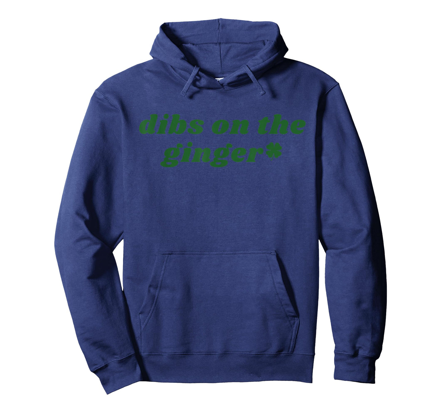 Dibs On The Ginger St Patrick's Day Irish Gingers Redhead T-Shirt - Hoodie | Navy