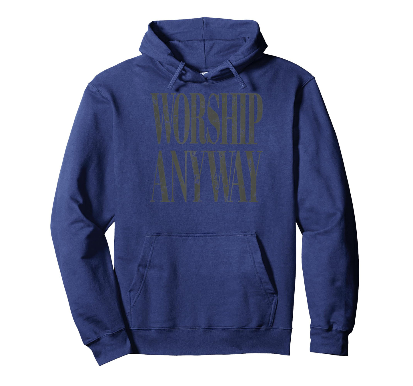 Worship Anyway Distressed Christian T-Shirt - Hoodie | Navy