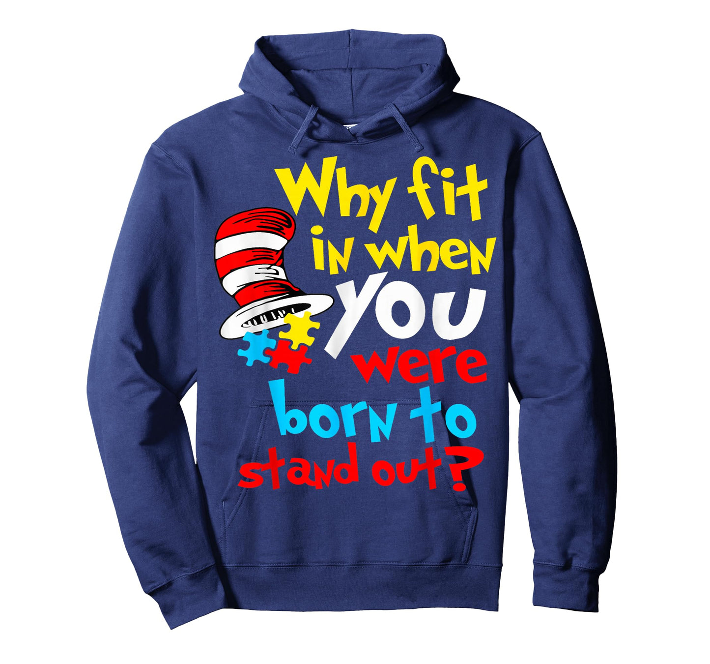 Why Fit in Doctor Teacher Cat in Hat Cool Autism Awareness T-Shirt - Hoodie | Navy