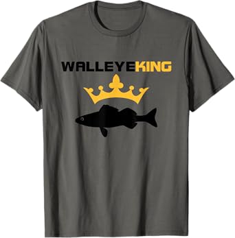 Walleye King - Funny Fishing T Shirt T-Shirt
