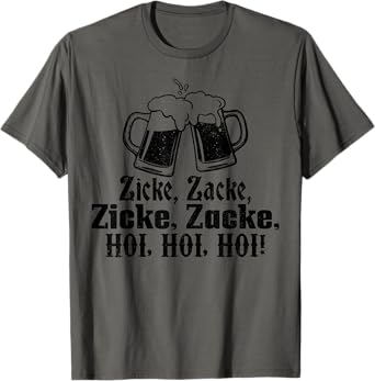 Oktoberfest Zicke Zacke Hoi Funny German Toast Bier Prost T-Shirt