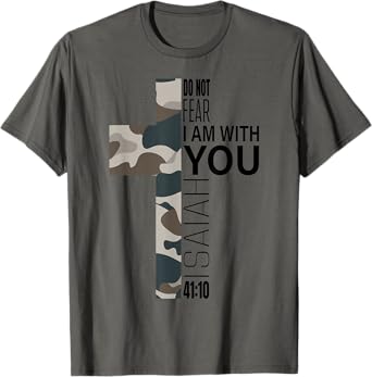Do Not Fear Faith Christian Bible Verse Easter Camo Cross T-Shirt
