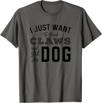 Drink Claw & Pet My Dog Hard Seltzer Dog Lover Summer Beach T-Shirt